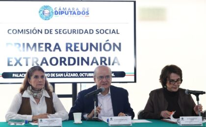 La Cámara de Diputados, a través de su Comisión de Seguridad Social, aprueba el PPEF 2027